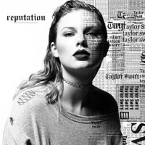 reputation - Swift Taylor [CD album]