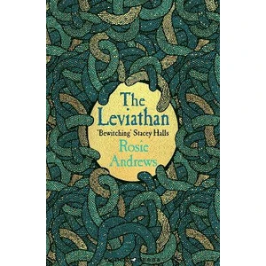 The Leviathan - Andrews Rosie