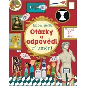 Otázky a odpovědi o umění -- Kuk pod okénko - Daynes Katie