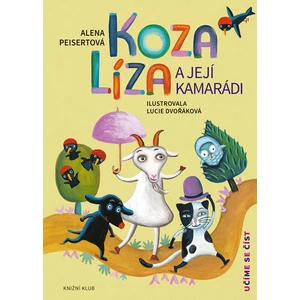 Koza Líza a její kamarádi - Peisertová Alena