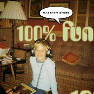 Matthew Sweet - 100% Fun (2 LP) (180g) Hanglemez