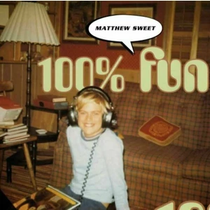 Matthew Sweet 100% Fun (2 LP) (180g)