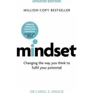 Mindset: Changing The Way You think To Fulfil Your Potential - Dweck Carol