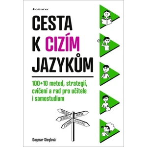 Cesta k cizím jazykům, Sieglová Dagmar