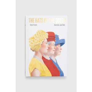 The Hats of the Queen - Thomas Pernette