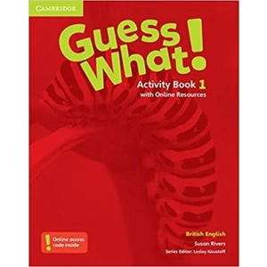 Guess What! Level 1 Activity Book with Online Resources British English - S. Rivers