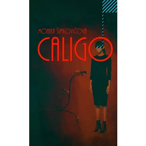 Caligo - Monika Šimkovičová - e-kniha