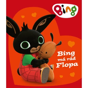Bing - Bing má rád Flopa - kolektiv autorů
