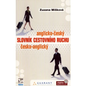 Anglicko-český česko-anglický slovník cestovního ruchu