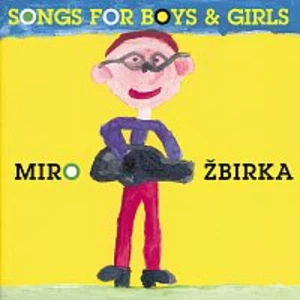 Songs For Boys & Girls - Žbirka Miroslav [CD album]