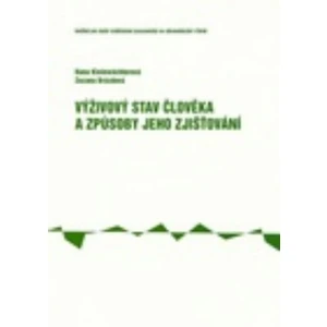 Výživový stav člověka a způsob jeho zjišťování