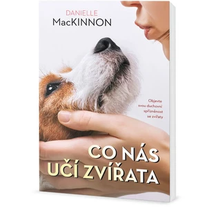 Co nás učí zvířata - MacKinnon Danielle