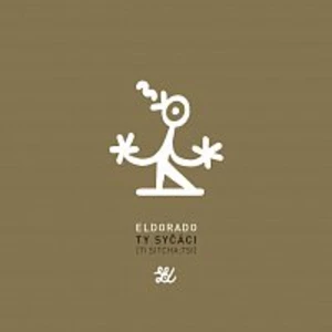 Eldorado - syčáci Ty [CD album]