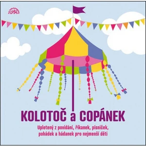 Kolotoč a copánek - audiokniha