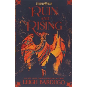 Ruin and Rising - Leigh Bardugo