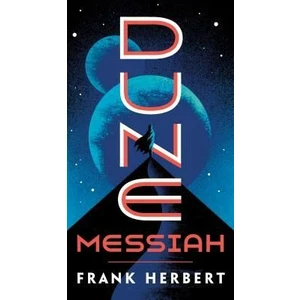 Dune Messiah - Herbert Frank