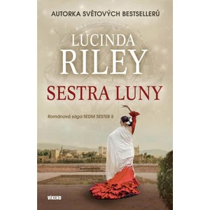 Sestra Luny - Lucinda Riley