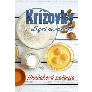 Krížovky s veľkými písmenami Hrnčekové pečenie