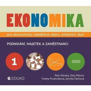 Ekonomika 3 pro ekonomicky zaměřené obory SŠ - Otto Münch, Petr Klínský, Yvetta Frydryšková, Jarmila Čechová