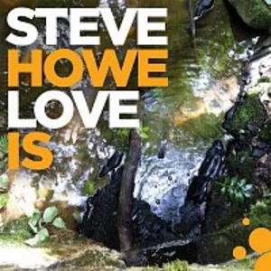 Love Is - Howe Steve [Vinyl album]