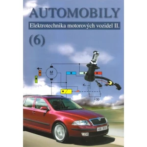 Automobily 6 - Elektrotechnika motorových vozidel II