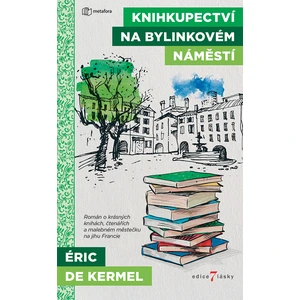 Knihkupectví na Bylinkovém náměstí, Kermel de Eric