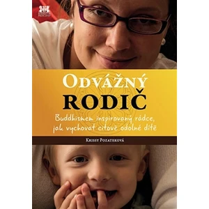 Odvážný rodič - Pozateková Krissy