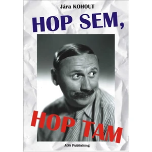 Hop sem, hop tam - Jára Kohout