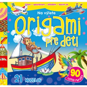 Origami pre deti Na výlete