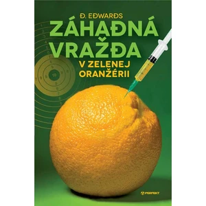 Záhadná vražda v Zelenej oranžérii - D. Edwards