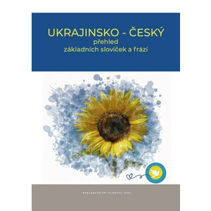 Ukrajinsko - český přehled základních slovíček a frází