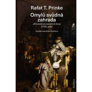 Omylů svůdná zahrada - Prinke Rafal T.