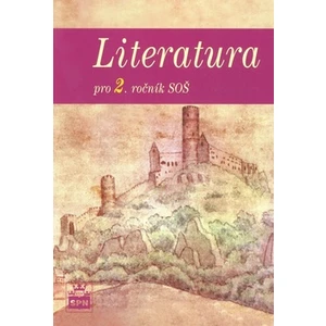 Literatura pro 2. ročník SOŠ - Josef Soukal