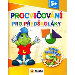 Zábavná cvičebnice - Procvičování pro předškoláky