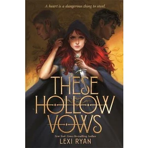 These Hollow Vows - Lexi Ryanová