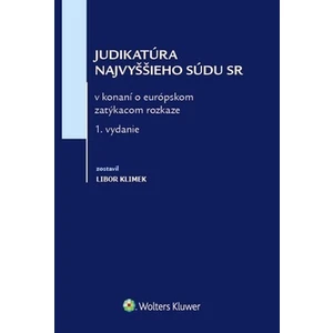 Judikatúra Najvyššieho súdu SR - Libor Klimek