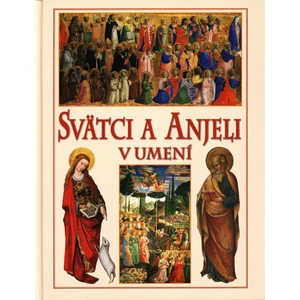 Svätci a anjeli v umení - Llewellyn Claire