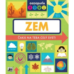 Geografia Zem -- Čeká na teba celý svet