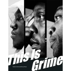 This Is Grime - Collins Hattie