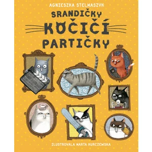 Srandičky kočičí partičky - Stelmaszyk Agnieszka