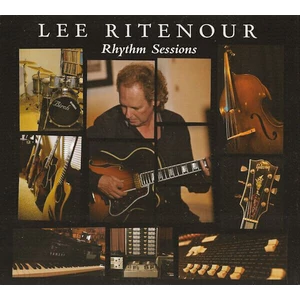 Lee Ritenour Rhythm Sessions Hudební CD