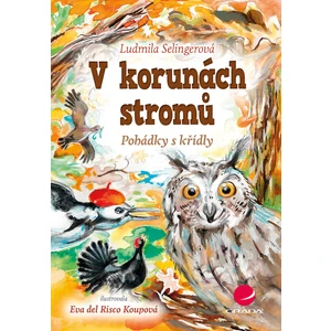V korunách stromů, Selingerová Ludmila