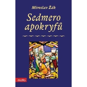 Sedmero apokryfů - Žák Miroslav