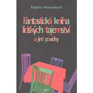 Fantastická kniha lidských tajemství - Sophie Hannah