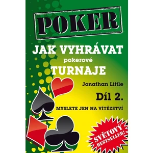Pokerpublishing Poker kniha Jonathan Little: Jak vyhrávat pokerové turnaje - 2. díl