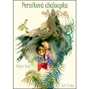 Perníková chaloupka - Renč V., Trnka J.