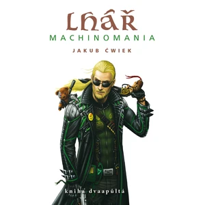 Lhář - Jakub Ćwiek
