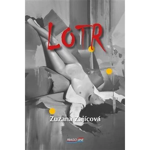Lotr - Zuzana Zajícová