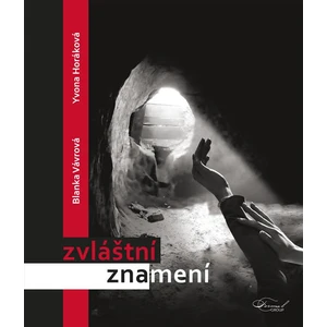 Zvláštní znamení - Blanka Vávrová, Yvona Horáková