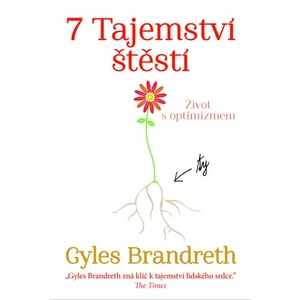 7 tajemství štěstí - Gyles Brandreth